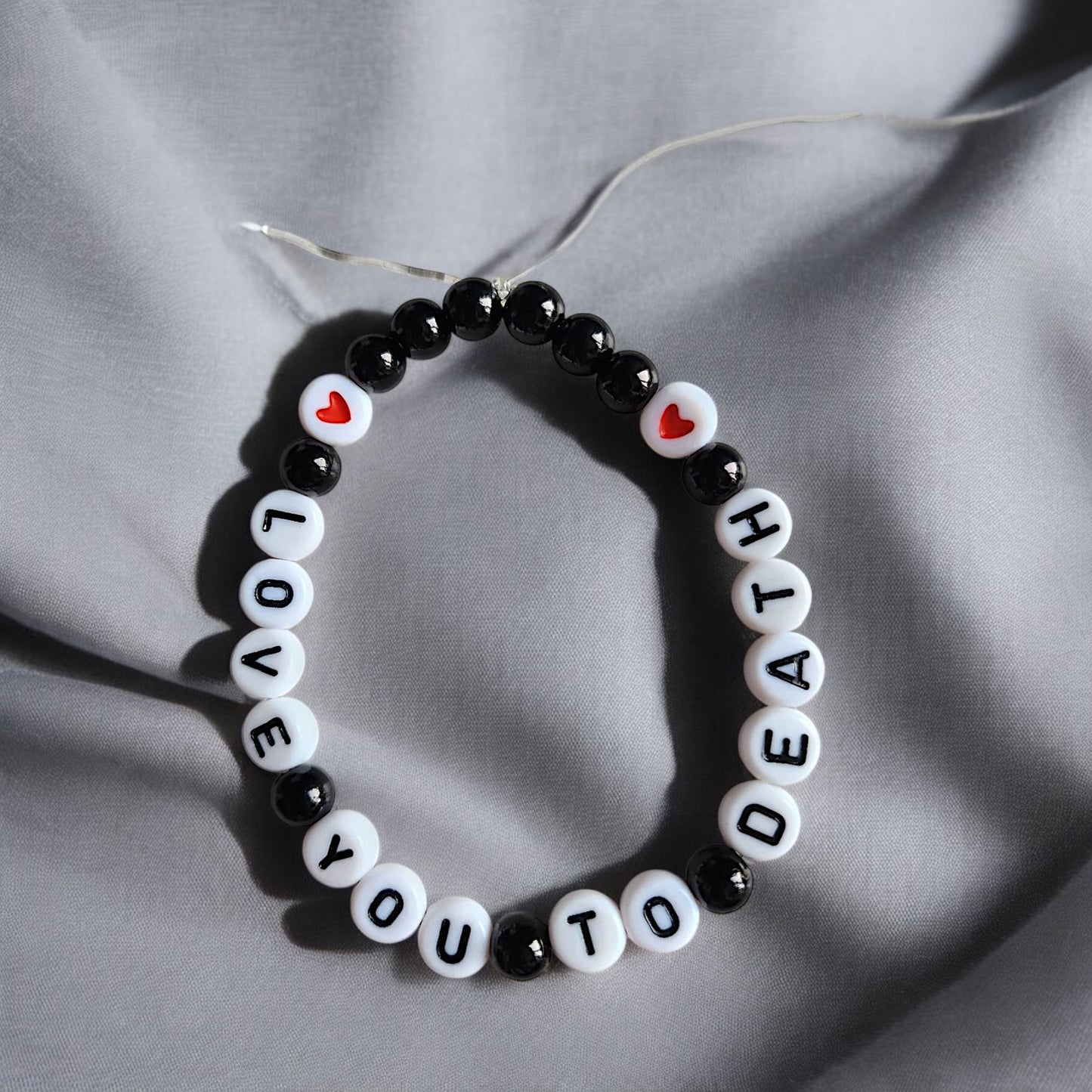 Love You To Death Bracelet