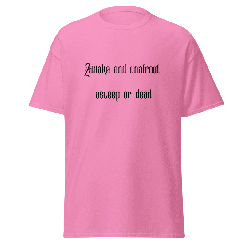 Awake & Unafraid Printed Tee