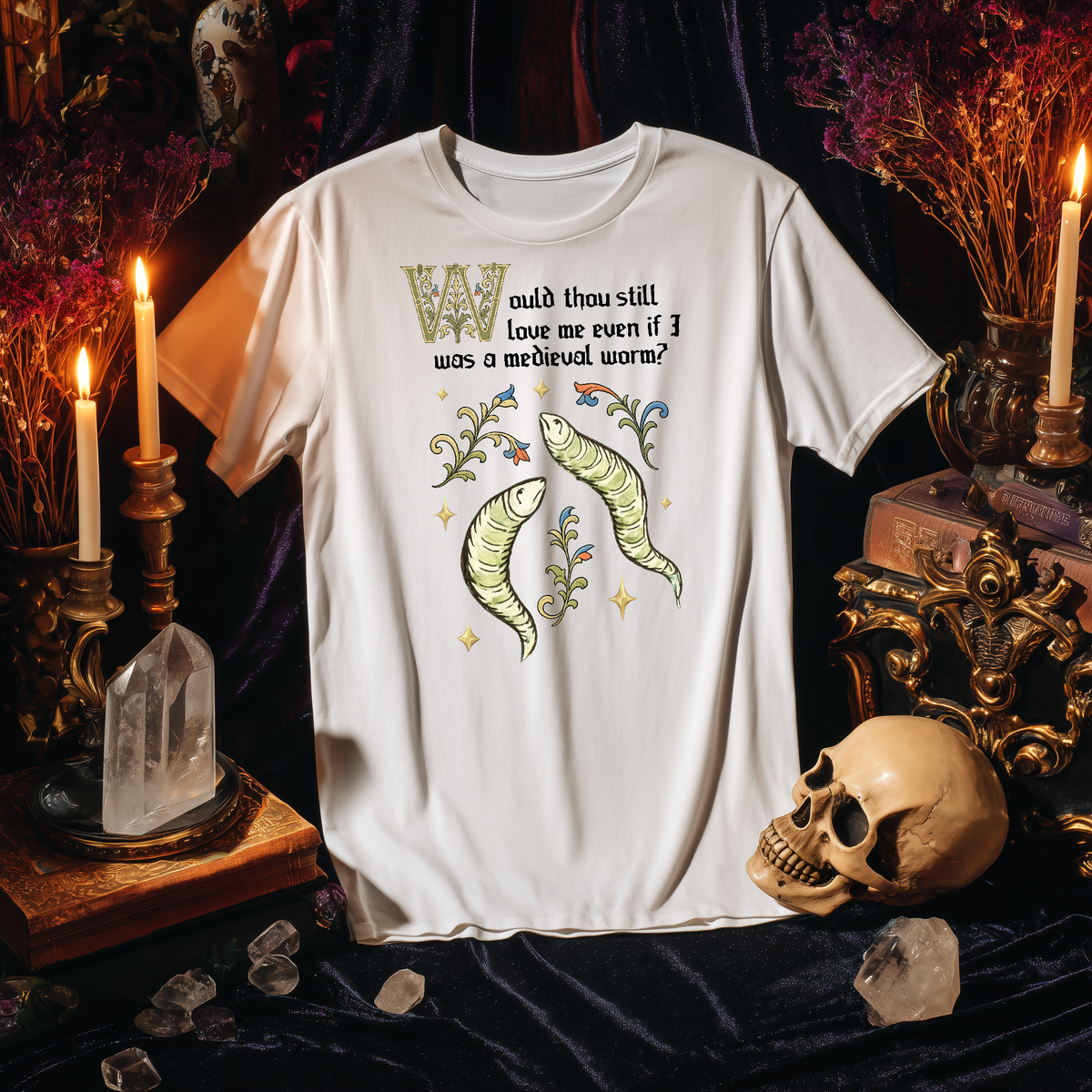 Would Thou Still Love Me If I Was A Medieval Worm