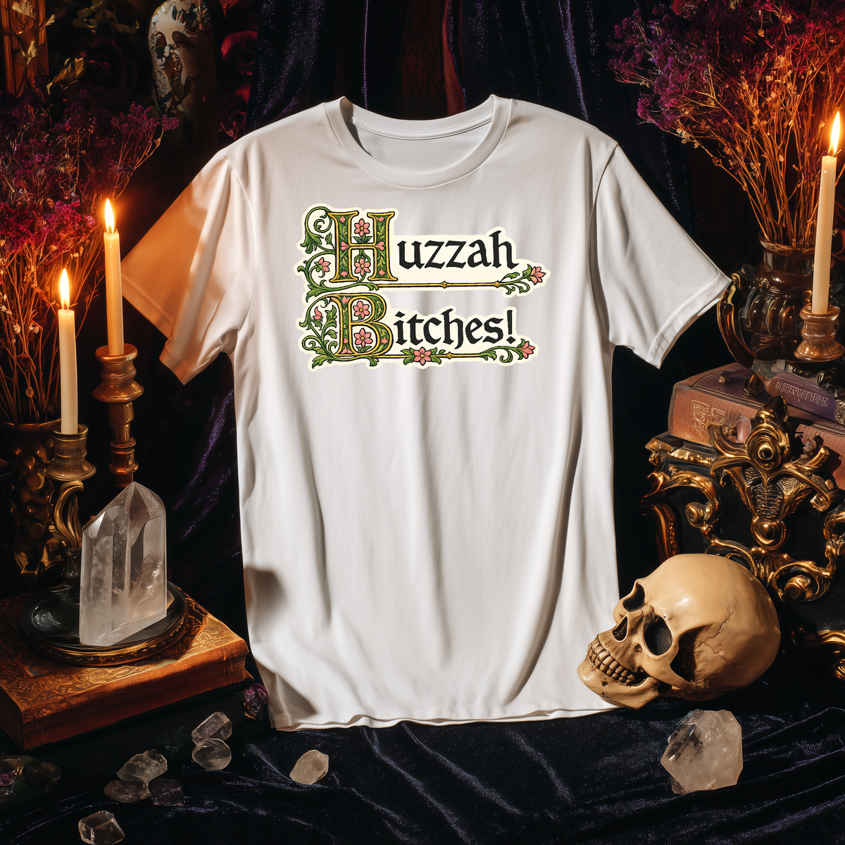 Huzzah Bitches