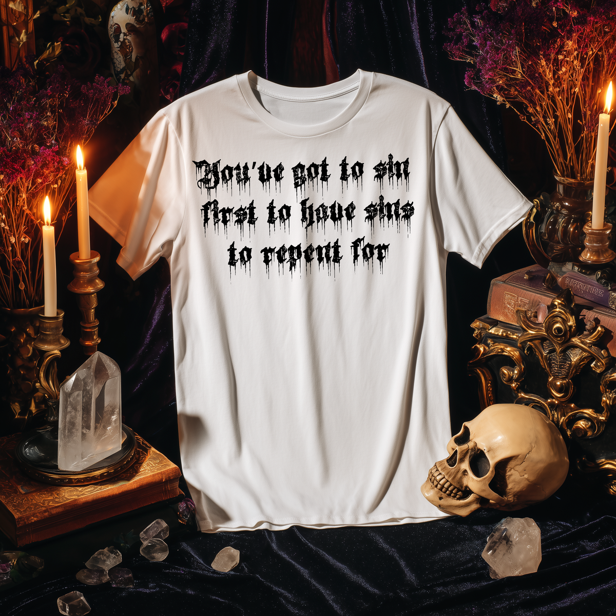 You've Got To Sin First