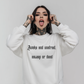 Awake & Unafraid Printed Sweatshirt