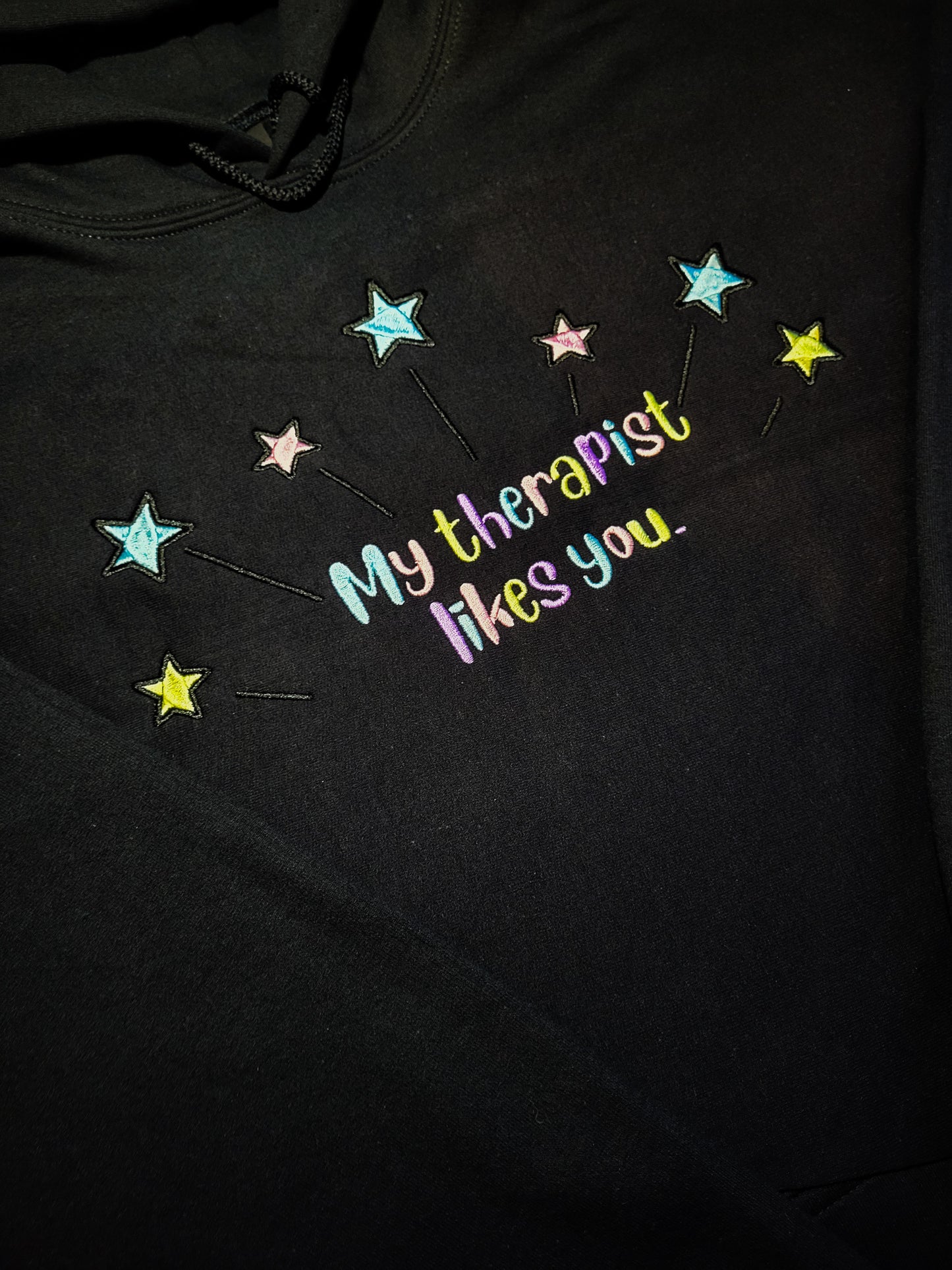 My Therapist Likes You Hoodie