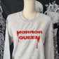 Horror Queen Sweatshirt