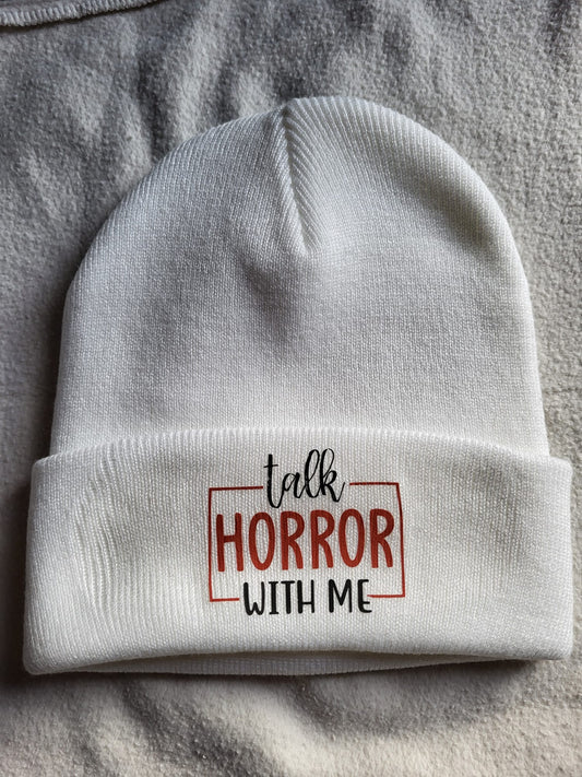 Talk Horror With Me Beanie