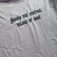 Awake & Unafraid Embroidered T- Shirt