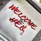 Welcome To Hell Zip Up Hoodie
