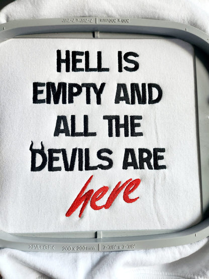Sweatshirt „Die Hölle ist leer“