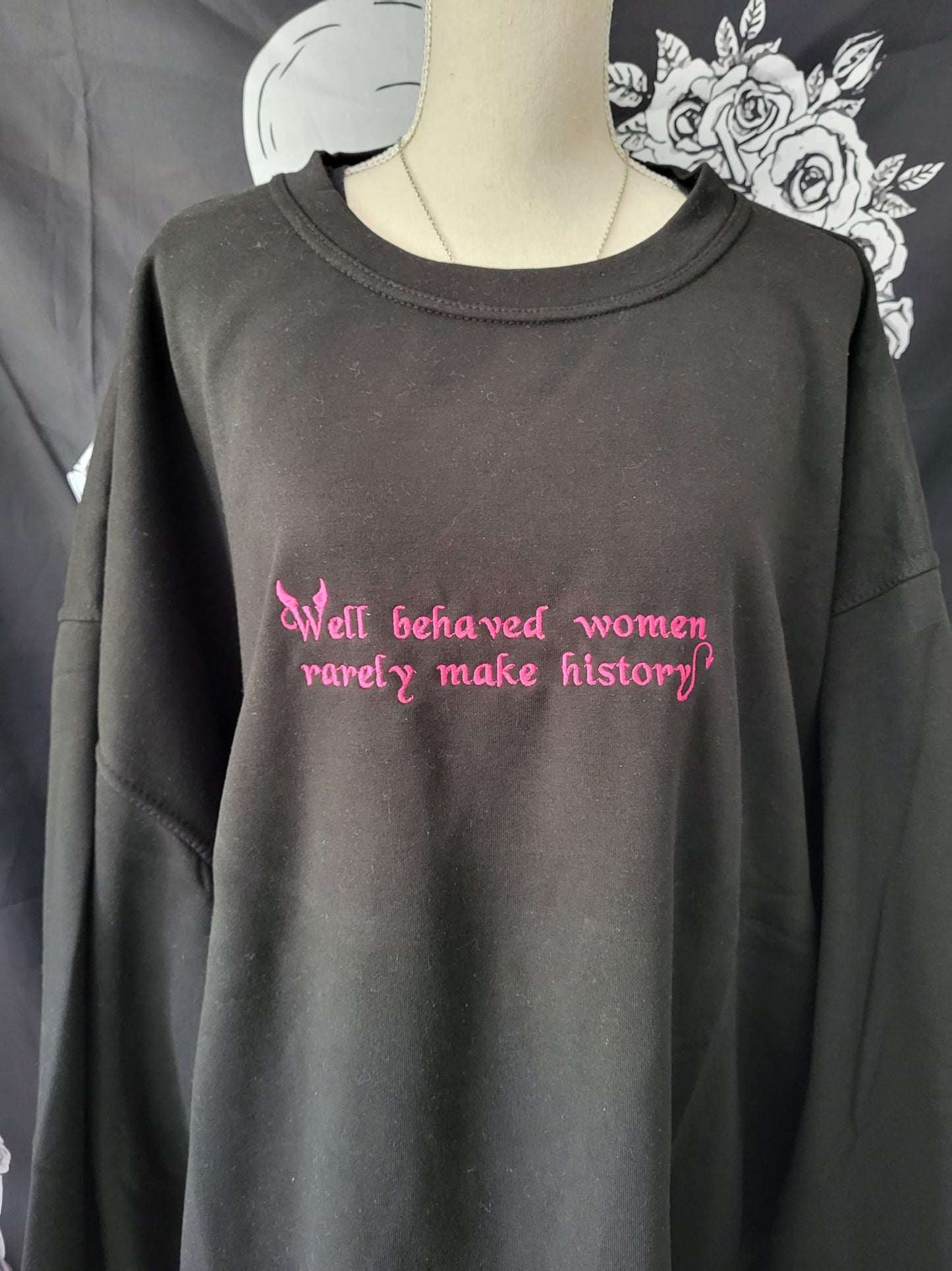 Well Behaved Women Crewneck Sweatshirt