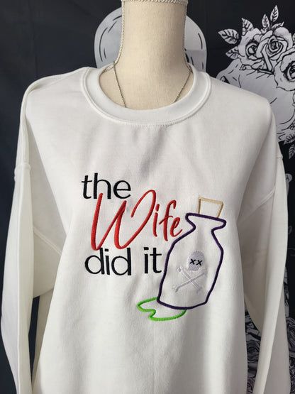 Die Frau hat es getan Sweatshirt