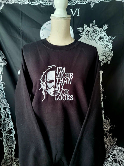 I'm Nicer Than My Face Looks Sweatshirt