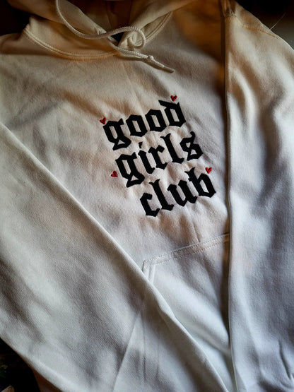 Good Girls Club Hoodie