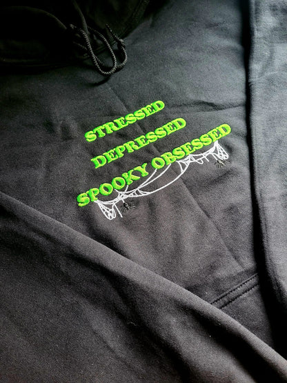 Stressed, Depressed, Spooky Obsessed Sweatshirt