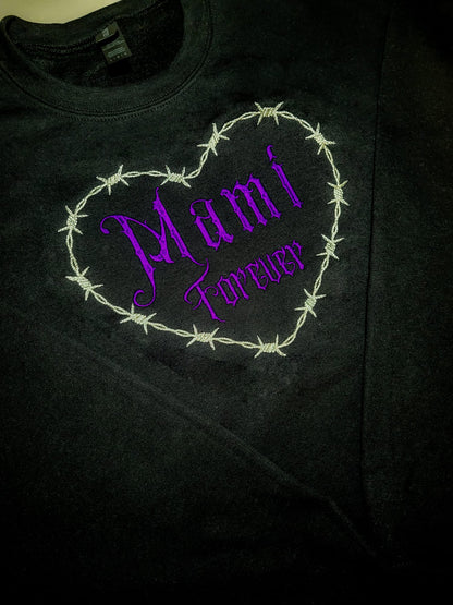 Mami Forever Sweatshirt