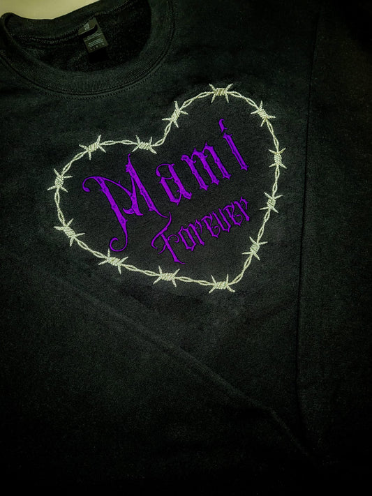 Mami Forever Sweatshirt
