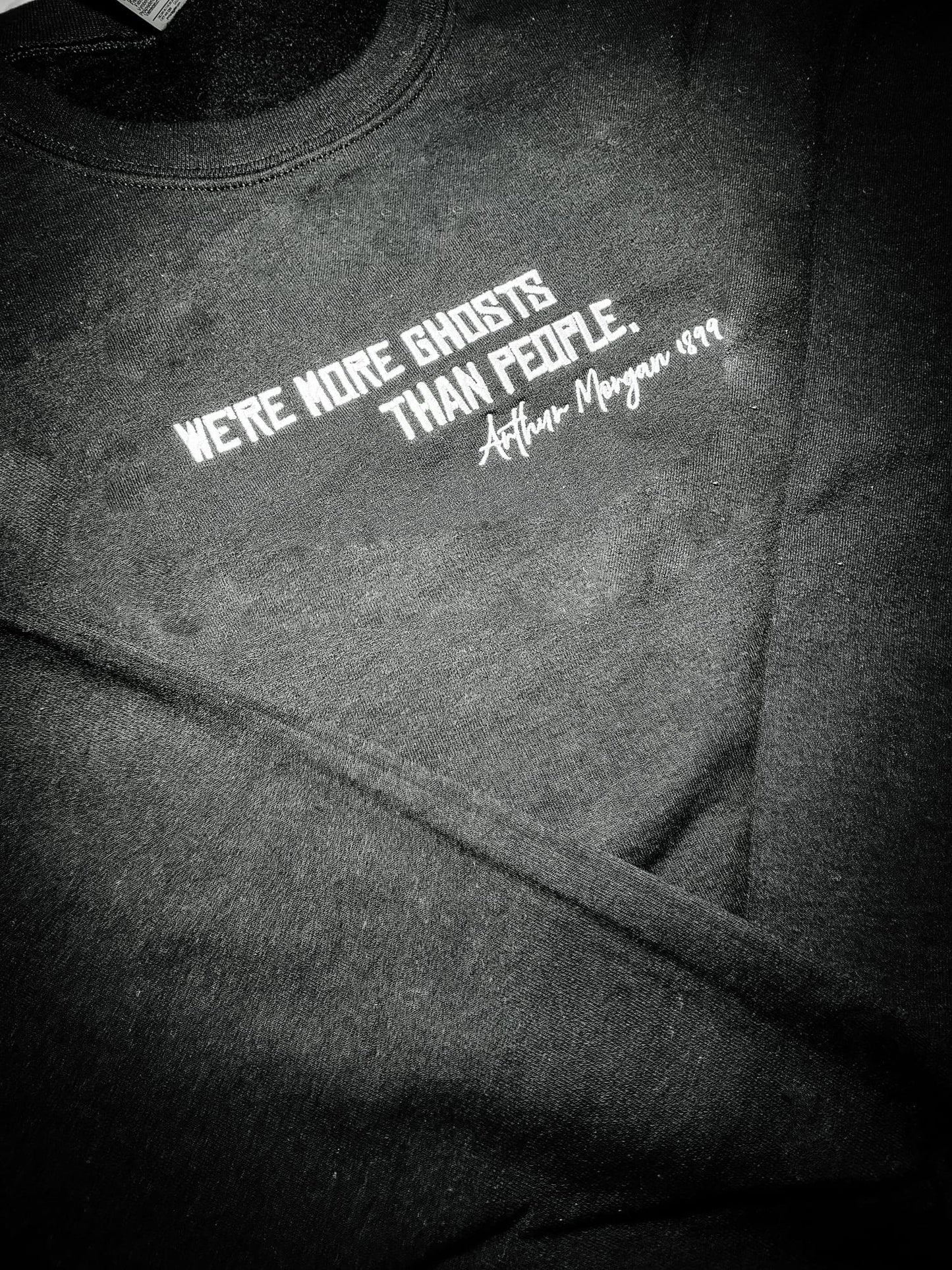 We're More Ghosts Than People Sweatshirt