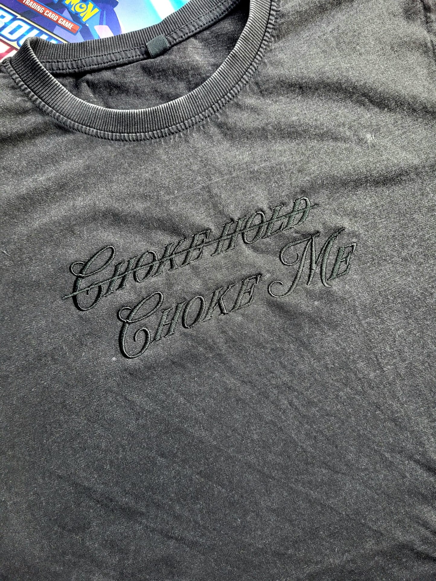 Choke Me Embroidered Vintage Cropped Tee