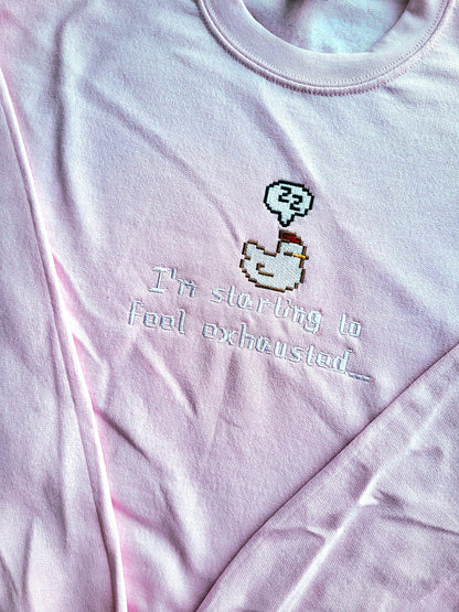 I'm Starting To Feel Exhausted Hoodie