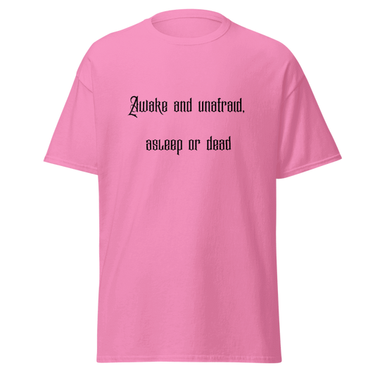 Awake & Unafraid Printed Tee