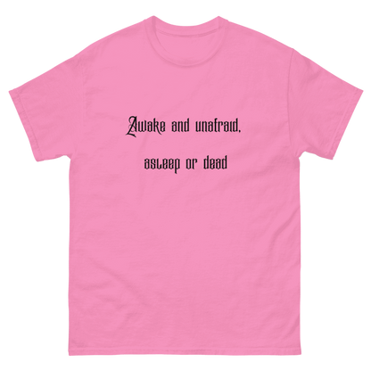 Awake & Unafraid Printed Tee