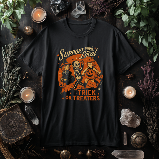 Support Your Local Trick Or Treaters Printed Tee